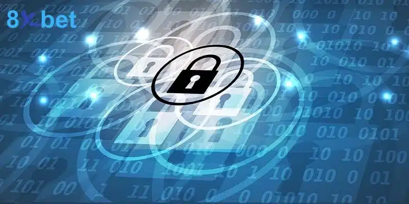 8xBet - Trang chủ nhà cái hàng đầu đến từ Châu Âu 32 chính sách bảo vệ thông tin cá nhân của người chơi của 8xbet
